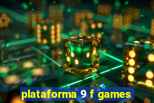 plataforma 9 f games